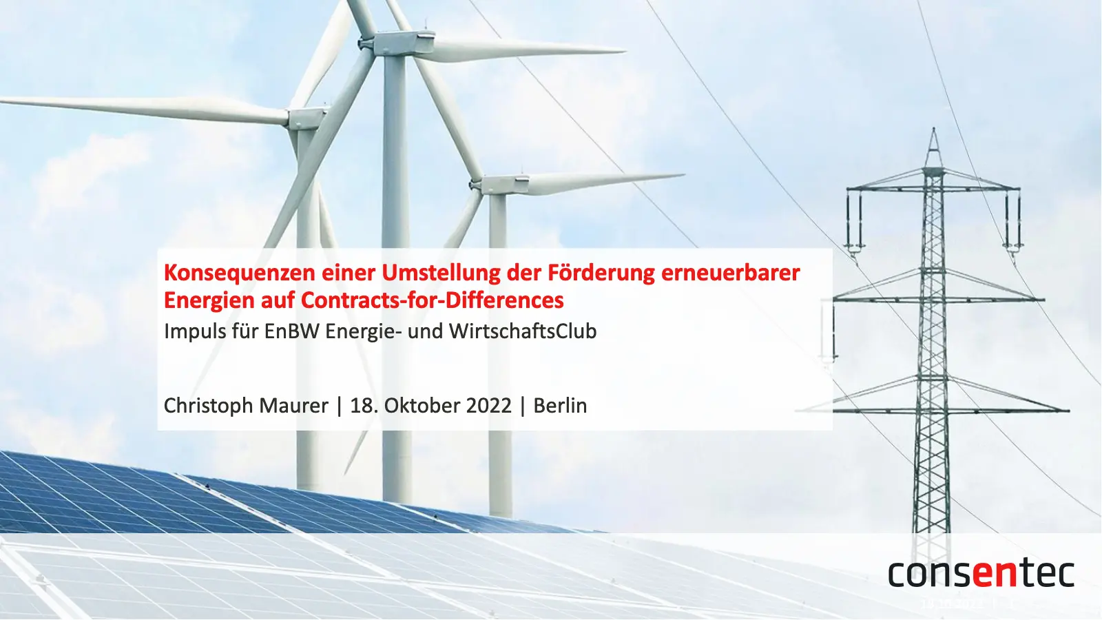 Konsequenzen einer Umstellung der Förderung erneuerbarer Energien auf Contracts-for-Differences