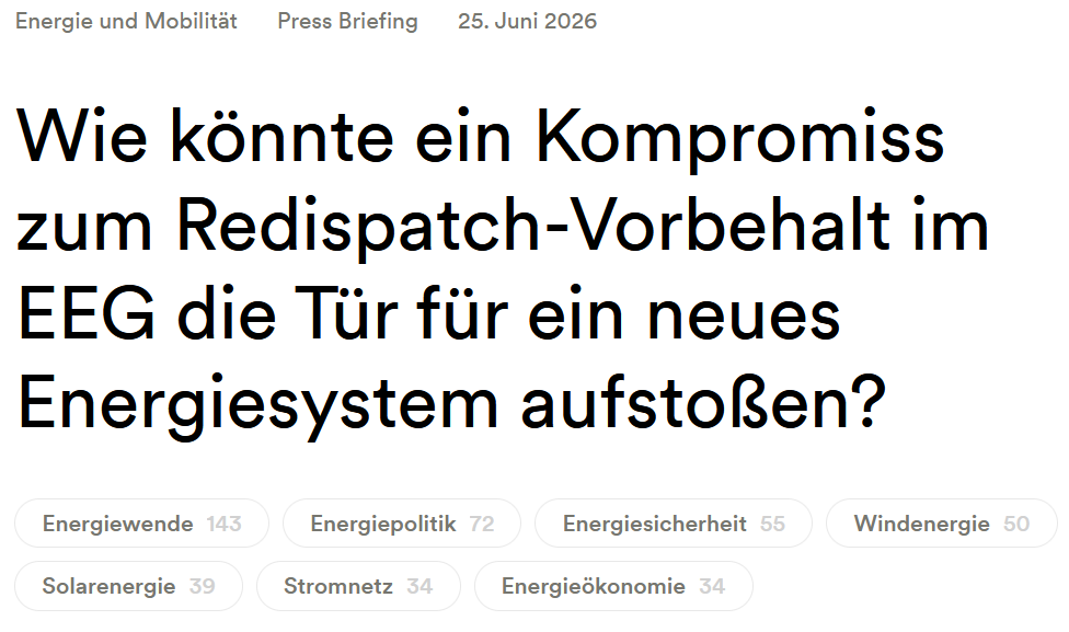 Wie könnte ein Kompromiss zum Redispatch-Vorbehalt im EEG die Tür für ein neues Energiesystem aufstoßen?